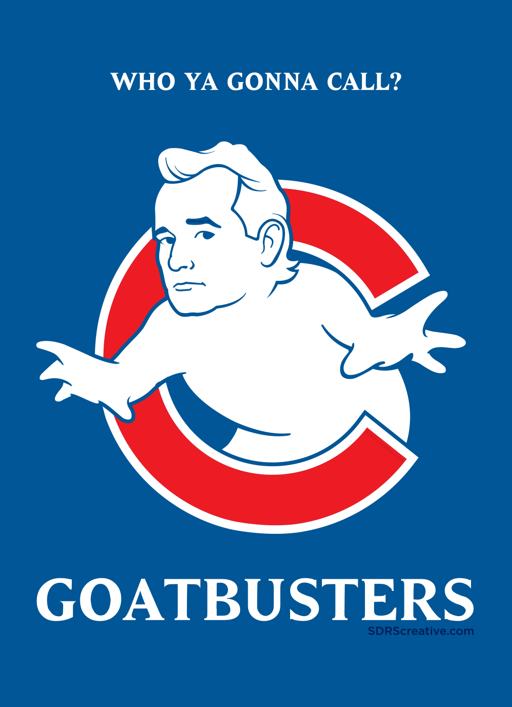 Who ya gonna call? Goatbusters! Bill Murray Illustration